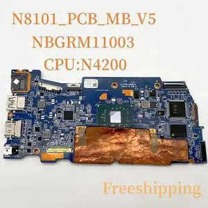 N8101_PCB_MB_V5 For SP111-32N Laptop Motherboard NBGRM11003 With N4200 CPU 4GB RAM Mainboard 100% Tested Fully Work