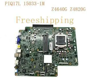 15033-1M For Verition Z4820G Z640G Motherboard PIQ17L Mainboard 100% Tested Fully Work
