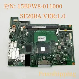 For SF20BA VER:1.0 Motherboard P/N: 15BFW8-011000 Mainboard 100% Tested Fully Work