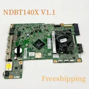 For NDBT140X Motherboard NDBT140113 Mainboard 100% Tested Fully Work