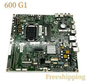 752638-001 For 600 G1 AIO Motherboard 752638-501 747665-001 DDR3 Mainboard 100% Tested Fully Work