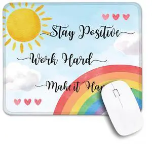 THEBESTU Stay Positive Work Hard Make It Happen Non-Slip Mouse Pad with Stitched Edge, Funny Rainbow Inspirational Mouse Mat Gifts for Friends Coworker, Motivational Gifts for Nurse Doctor Teacher