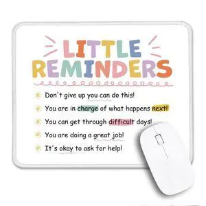 THEBESTU Little Reminders Non-Slip Mouse Pad with Stitched Edge, Funny Inspirational Gifts for Employee, Appreciation Gifts for College Girls, Self Love Gift, Back to School Gifts for College Student