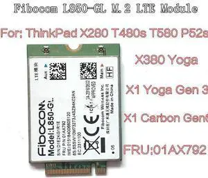 JAENFONG  Fibocom L850-GL L850 01AX792 forThinkpad X1 Carbon 6th X280 T480 T480s X1 Yoga 3rd 4th T490 T490s T580 L580 P52 WWAN Card