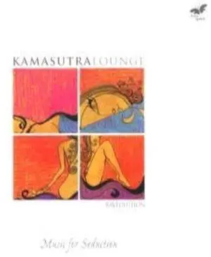 Kamasutra Lounge - The Music Seduction - Audio CD