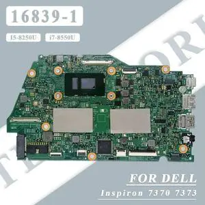 Laptop Motherboard For Inspiron13 7370 7373 With I5-8250U i7-8550U CPU RAM 8GB Notebook Mainboard 16839-1