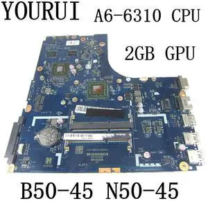 For B50-45 N50-45 Laptop Motherboard with A6-6310 CPU and 2GB GPU Mainboard LA-B291P