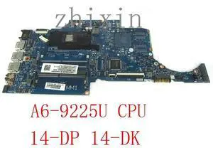 For 14-DP 14-DK 14S-DP laptop motherboard A6-9225CPU plate number 6050A2983401 integration motherboard 100% test