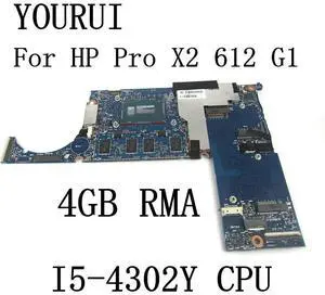 FOR Pro X2 612 G1 Laptop motherboard with I5-4302y CPU and 4GB RAM 6050A2627701 766626-001 Mainboard