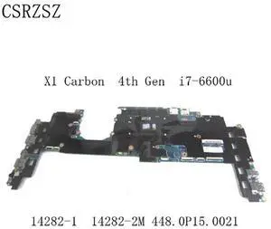 448.0P15.002M 14282-1 14282-2M Mainboard For X1 Carbon 4th Gen Laptop motherboard with i7-6600u CPU Test work