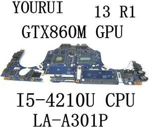 for 13 R1 Laptop Motherboard with I5-4210U CPU and GTX860M GPU LA-A301P CN-076JXP Mainboard