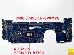 LaptopMotherboard for 7490CN-0PXMYG	SR3W0 I3-8130U LA-F322PFully Tested 100% Work