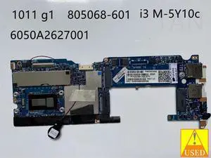 Laptop Motherboard for 1011 g1 805068-601 with Corei3 M-5Y10c CPU Fully Tested to Work ly