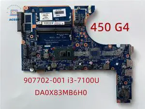 Laptop Motherboard 907702-001 DA0X83MB6H0 FOR 450 G4 with I3-7100U 100% WorkingTest Passed