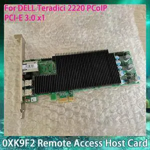 For Teradici 2220 PCoIP PCI-E 3.0 x1 0XK9F2 XK9F2 Remote Access Host Card
