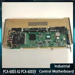 Industrial Motherboard For Advantech PCA-6003 A2 PCA-6003V
