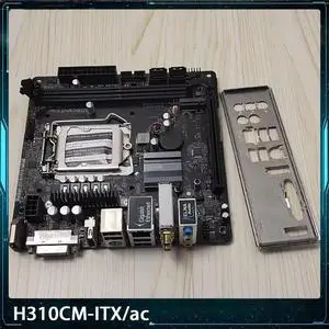 ForMINI ITX H310CM-ITX/ac H310 H310M DDR4 Motherboard LGA1151 i7/i5/i3 USB3.0 SATA3