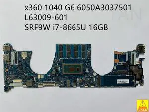 Laptop motherboard L63009-601 6050A3037501 FOR x360 1040 G6 SRF9W i7-8665U 16GB100% working tested well