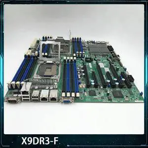 For S Server Motherboard LGA-2011 Support E5-2600 V1/ V2 Family ECC DDR3 C606 X9DR3-F