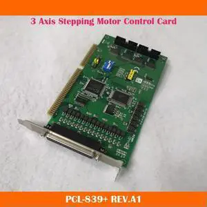 PCL-839+ REV.A1 3 Axis Stepping Motor Control Card For Advantech Data Capture Card Work FineFast Ship