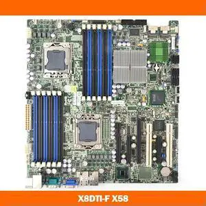 For S X8DTI-F X58 LGA1366 Motherboard Fully Tested Fast Ship