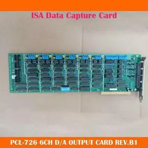PCL-726 6CH D/A OUTPUT CARD REV.B1 ISA Data Capture Card For Advantech Work FineFast Ship