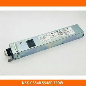 Power Supply For N5K-C5548 5548P 750W N55-PAC-750W Fully Tested