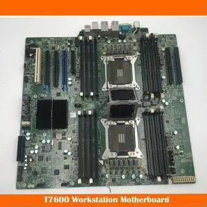 For T7600 Motherboard TF3RV VHRW1 0TF3RV 0VHRW1 Dual
