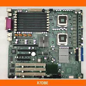 Motherboard For S X7DBE 771 Mainboard Fully Tested