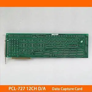 PCL-727 12CH D/A OUTPUT CARD Data Capture Card I/O Channel Digital Output Card For AdvantechFast Ship