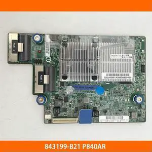 For 843199-B21 P840AR 2G 12Gb SAS Array Card 848147-001 843201-001