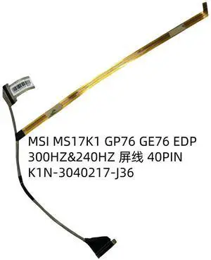 For MS17K1 GP76 GE76 300HZ & 240HZ Screen Cable 40PIN K1N-3040217-J36 For Wholesale