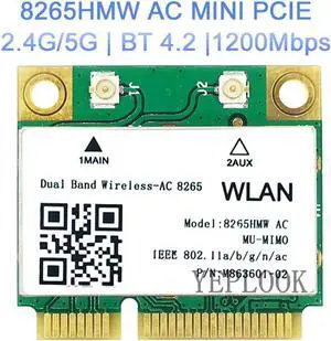 Intel 8265HMW Half Mini PCIe Wireless AC Card, 1167Mbps Dual Band 2.4G/5GHz 802.11ac WiFi Adapter with Bluetooth 4.2 for Laptops Intel 8265HMW Half Mini PCIe Wireless AC Card, 1167Mbps Dual Band 2.4G/5GHz 802.11ac WiFi Adapter with Bluetooth 4.2 for Laptops