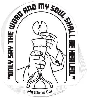 Catholic Concepts | My Soul Shall Be Healed - Matthew 8:8 4 x 2.25 Vinyl Sticker Label Decal Waterproof Cool Accessory for Laptop, Hard Hats, Water Bottles, Scrapbooks, Folders, Cell Phone | 10-Pack