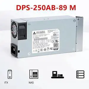 PSU For DELTA FLEX ITX NAS Small 1U K39 250W Power Supply DPS-250AB-89 M