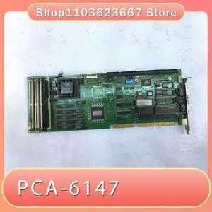For Advantech 486386 A1 Industrial SBC Single Board Computer CPU Card ISA PCA-6147 For Advantech 486386 A1 Industrial SBC Single Board Computer CPU Card ISA PCA-6147
