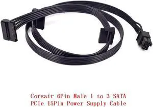 PCI-e 6Pin Male 1 to 3 SATA 15Pin Power Supply Cable for CORSAIR CS CX HX RM Series CS450M CS550M CS650M CS750M CS850M CX450M CX650MX CX750M HX1050 HX850 HX750 HX650 RM450 RM550