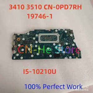 For 3410 3510 CN-0PD7RH 0PD7RH PD7RH With I5-10210U CPU Mainboard 19746-1 Laptop Motherboard Fast Shipping