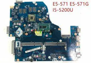 Working Mainboards A5WAH LA-B991P For Aspire E5-571 E5-571G Laptop Motherboards NB.MLC11.007  NBMLC11007 With CPU I5-5200U