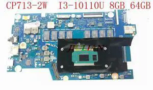 NBHQE1100C For Chromebook Spin CP713-2W Laptop Motherboard NB.HQE11.00C DA0ZARMBAI1 I3-10110U 8GB 64GB EMMC