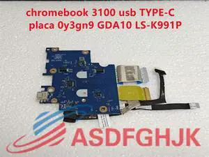 LS-K991P for Chromebook 3100 USB Type-C port board Y3GN9 GDA10 LS-K991P REV:1.0(A00) P/N G18MV 2021 test Ok