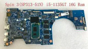 Scheda Madre For Spin 3(SP313-51N) Laptop Motherboards NBA6C11004 NB.A6C11.004 203022-1 W/ i5-1135G7 16G Ram Working OK