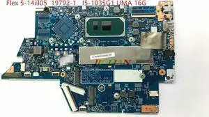 5B20S44323 For Flex 5-14iil05 Laptop Motherboard 19792-1 I5-1035G1 UMA 16G Mainboard Working And Fully Tested