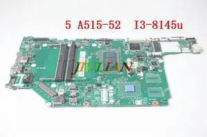 Compute System Board NB.H1611.001 For Aspire 5 A515-52 W/ I3-8145u 2.10ghz Motherboard La-g521p NBH1611001 Test Function