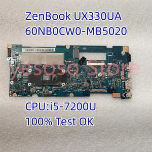 FOR ZenBook UX330U UX330UA Motherboard WITH i5-7200U 2.50Ghz CPU 60NB0CW0-MB5020 Test OK