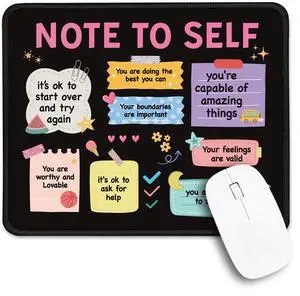 Note to Self Non-Slip Mouse Pad with Stitched Edge Funny Mental Health Awareness Gifts for School Counselor Therapist Positivity Inspirational Gifts for Women Self-Love and Self-Care Gift