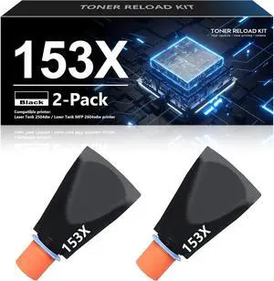 2 Pack 153X W1530X Toner Compatible 153X Black High-Yield Toner Reload Kit Replacement for HP 153X 153A Laser Tank 1504 2504 Series, MFP 1604 2604 Series Printer | Cartridge-Free