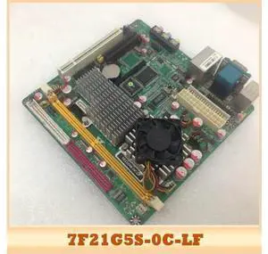 7F21G5S For IEI Industrial Med-ical Motherboard 7F21G5S-0C-LF 7F21G5S For IEI Industrial Med-ical Motherboard 7F21G5S-0C-LF