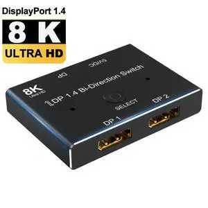 Displayport 1.4 Switch Bi-Directional,8K DP 1.4 Splitter Switcher,2x1 or 1x2, Support 8K@60Hz, 4K@120Hz, 1080P@240Hz for Computer Monitor Projector TV Displayport 1.4 Switch Bi-Directional,8K DP 1.4 Splitter Switcher,2x1 or 1x2, Support 8K@60Hz, 4K@120Hz, 1080P@240Hz for Computer Monitor Projector TV
