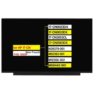 17.3" Replacement for HP 17-CN 17-CN0023DX 17-CN0033DX 17-CN3053CL 17-CN2083DX N39379-001 M52183-001 M12356-3G1 M50442-001 FHD 1920x1080 30 Pins Screen LCD Display Panel 17.3" Replacement for HP 17-CN 17-CN0023DX 17-CN0033DX 17-CN3053CL 17-CN2083DX N39379-001 M52183-001 M12356-3G1 M50442-001 FHD 1920x1080 30 Pins Screen LCD Display Panel